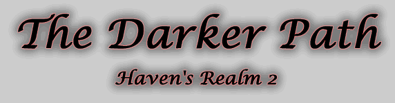 The Darker Path - Haven's Realm 2